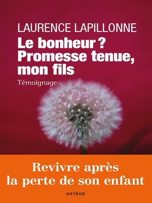 cover image of Le bonheur ? Promesse tenue, mon fils